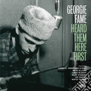 Georgie Fame - Heard Them Here First cd musicale di Georgie Fame