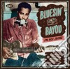 Bluesin' By The Bayou / Various cd