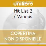 Hit List 2 / Various cd