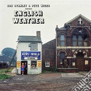 Bob Stanley & Pete Wiggs Present English Weather / Various cd musicale di Ace Records