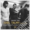 Making Time: A Shel Talmy Production / Various cd