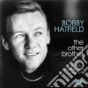 Bobby Hatfield - The Other Brother - A Solo Anthology 1965-1970 cd