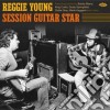 Reggie Young - Session Guitar Star / Various cd