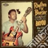 Rhythm N Bluesin By The Bayou / Various cd
