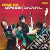 Come On Lets Go!: Power Pop Gems From The 70s And 80s / Various cd