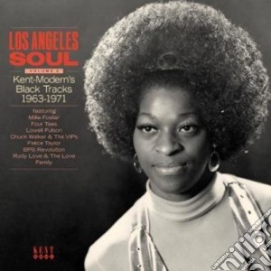 Los Angeles Soul Volume 2: Kent-Modern's Black Mus / Various cd musicale