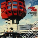 Cafe Exil: New Adventures In European Music 1972-1980 / Various cd