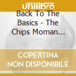 Back To The Basics - The Chips Moman Songbook / Various cd