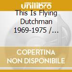This Is Flying Dutchman 1969-1975 / Various cd