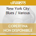 New York City Blues / Various cd