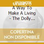 A Way To Make A Living - The Dolly Parton Songbook / Various cd