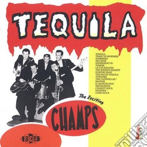 Champs - Tequila cd musicale di Champs