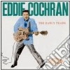 Eddie Cochran - The Early Years cd