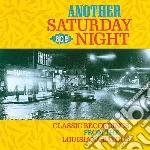 Another Saturday Night: Classic Recordings From The Louisiana Bayous / Various cd
