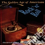 Golden Age Of American Rock 'N' Roll (The) #01 / Various cd