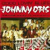 Johnny Otis - Good Lovin' Blues cd