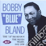 Bobby Bland - "3b" Blues Boy cd