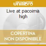 Live at pacoima high cd musicale di Ritchie Valens