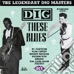 Dig These Blues / Various cd