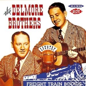 Delmore Brothers (The) - Freight Train Boogie cd musicale di The delmore brothers