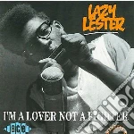 Lazy Lester - I'm A Lover Not A Fighter cd