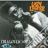 Lazy Lester - I'm A Lover Not A Fighter cd