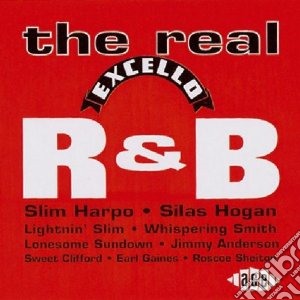 Real Excello R&b cd musicale di Artisti Vari