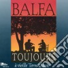 Balfa - Toujours A Vieille Terre Haute cd