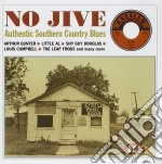 No Jive: Authentic Southern Country Blues