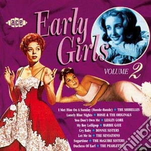 Early Girls Vol.2 / Various cd musicale di Artisti Vari