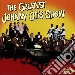 Greatest Johnny Otis Show / Various cd