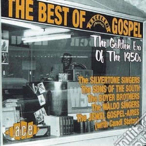 Best Of Excello Gospel (The) / Various cd musicale di Artisti Vari