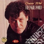 Frankie Ford - Cruisin' With cd