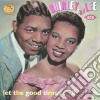 Shirley And Lee - Let The Good Times Roll cd