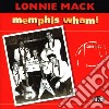 Lonnie Mack - Memphis Wham cd
