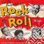 Let The Boogie Woogie R'N'R / Various cd