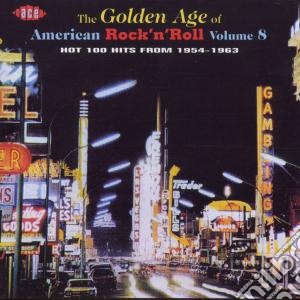 Golden Age Of American Rock 'N' Roll (The) #08 / Various cd musicale di Golden age of american r'n'r