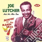 Joe Lutcher - Jumpin' At The Mardi Gras cd