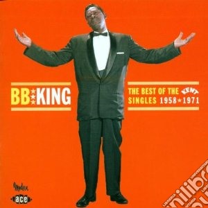 B.B. King - Best Of The Kent Singles cd musicale di B.b. King