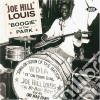 Louis, Joe Hill - Boogie In The Park cd