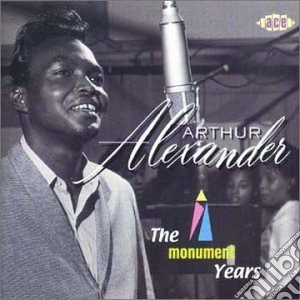 Arthur Alexander - Monument Years cd musicale di Arthur Alexander