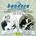 J L Robinson / D Brown / B Davis & O - Bandera Blues And Gospel From The Bander cd