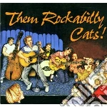 Them Rockabilly Cats! cd