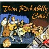 Them Rockabilly Cats! cd