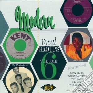 Modern Vocal Groups Vol.6 / Various cd musicale di T.allen/senders/e.james & o.