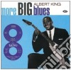 Albert King - More Big Blues cd