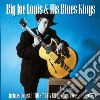 Louis, Big Joe & His - Big Joe Louis & His Blues Kings/the Star cd