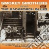 Smokey Smothers - Back Porch Blues cd