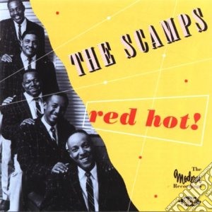 Scamps - Red Hot! The Modern Recordings cd musicale di Scamps The