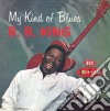 B.B. King - My Kind Of Blues - The Crown Series Vol cd